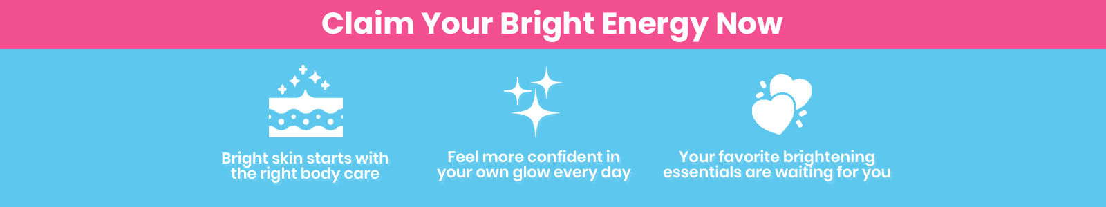 Claim Your Bright Energy Now