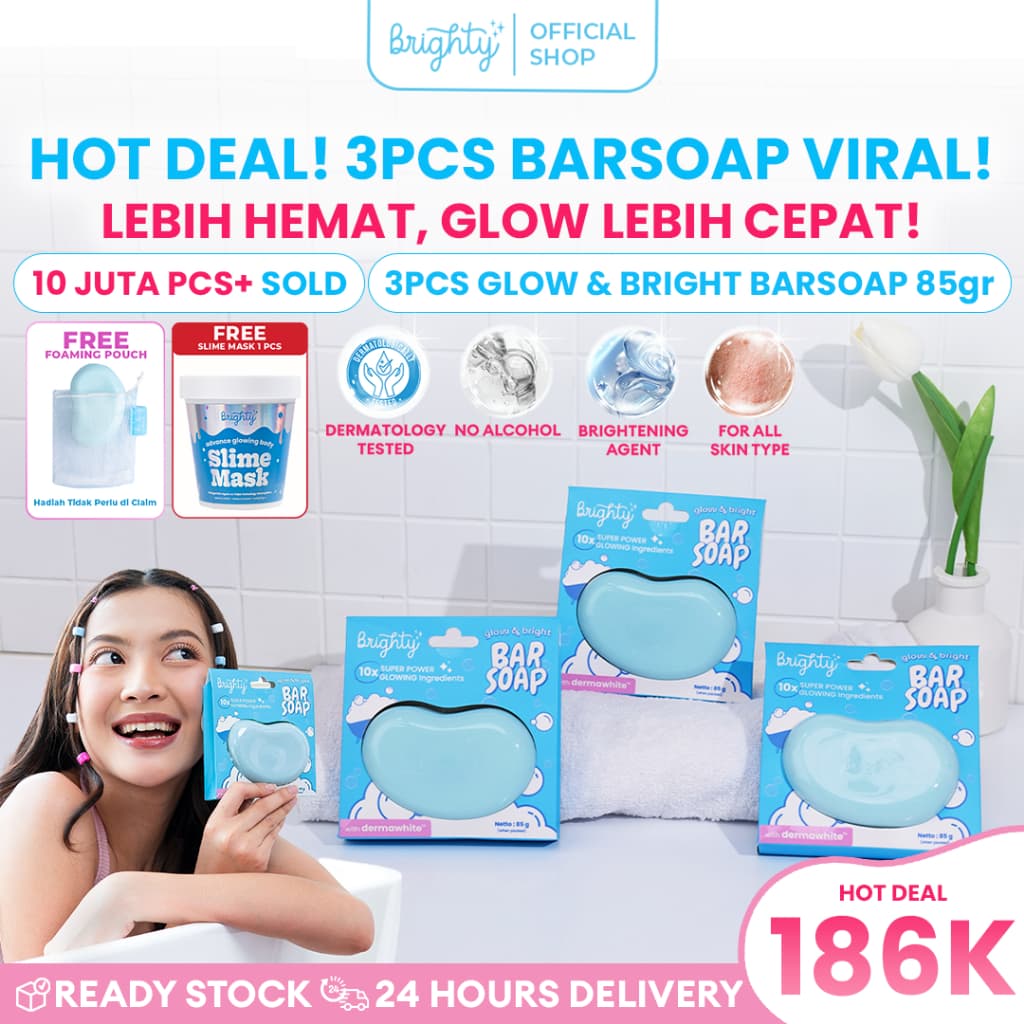 [PAKET CERAH 1 BULAN] 3 Pcs Brighty Glow & Bright Bar Soap – Sabun Batang untuk Mencerahkan, Menutrisi & Menyamarkan Noda Gelap Di Tubuh
