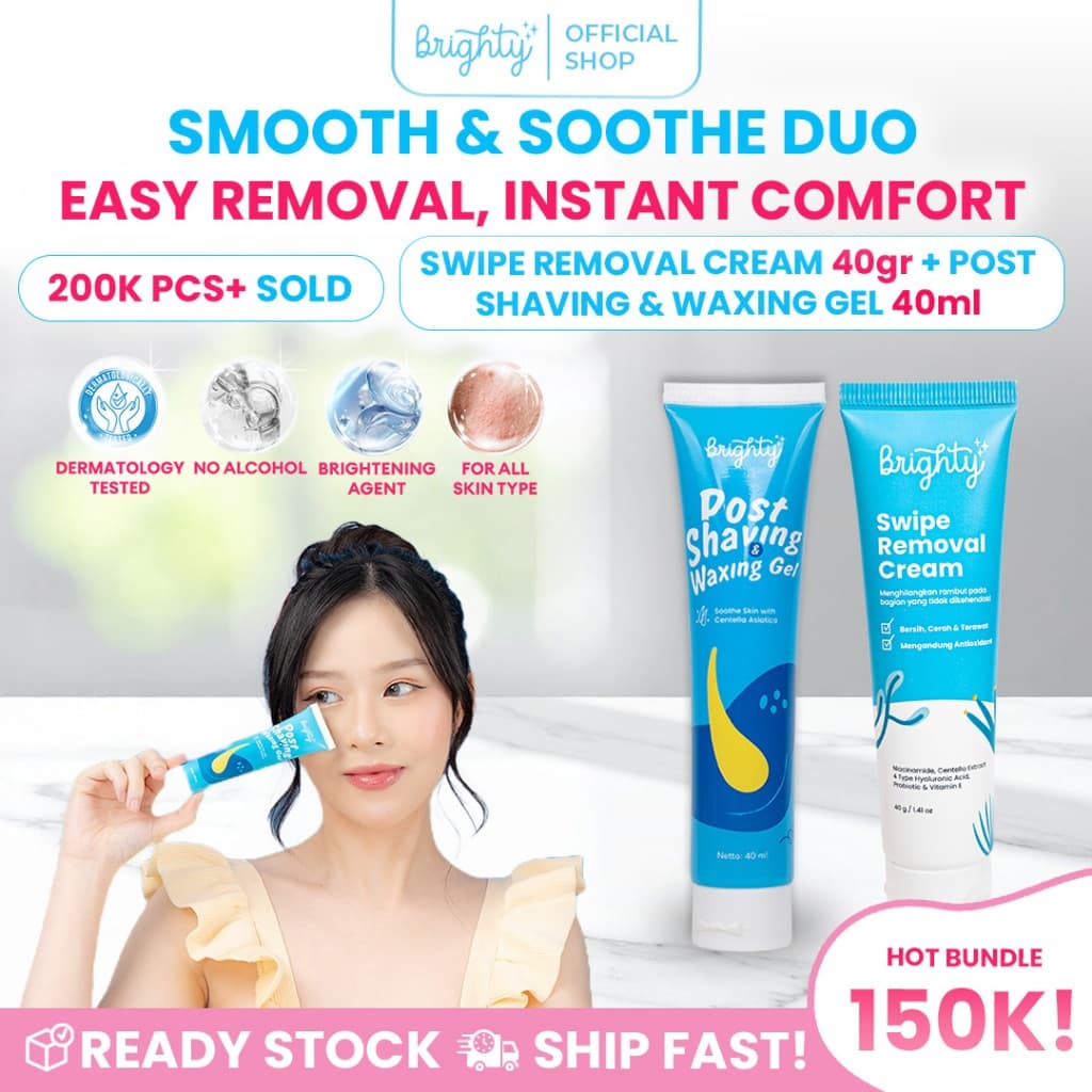 Brighty Swipe Removal Cream X Post Shaving & Waxing Gel Perontok Bulu Anti Iritasi