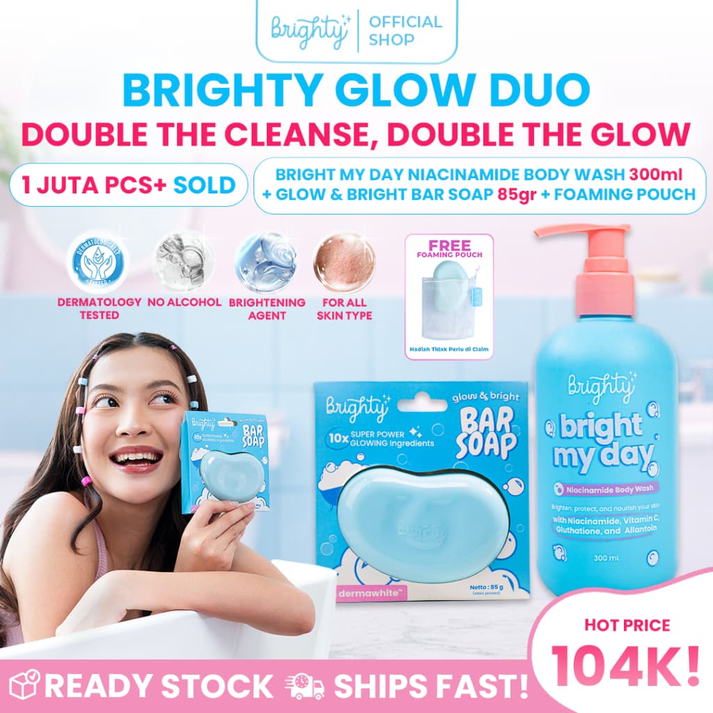Brighty Glow & Bright Bar Soap X  My Day  Niacinamide Body Wash 300 ML Pemutih badan sabun pencerah sabun whieting whitening soap sabun pemutih sabun badan sabun muka sabun tangan pemutih sabun serbaguna sabun pencerah badang instan