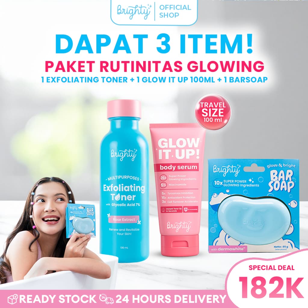 Brighty Multipurpose Exfoliating Toner X Glow It Up Body Serum 100ml X Glow & Bright Bar Soap