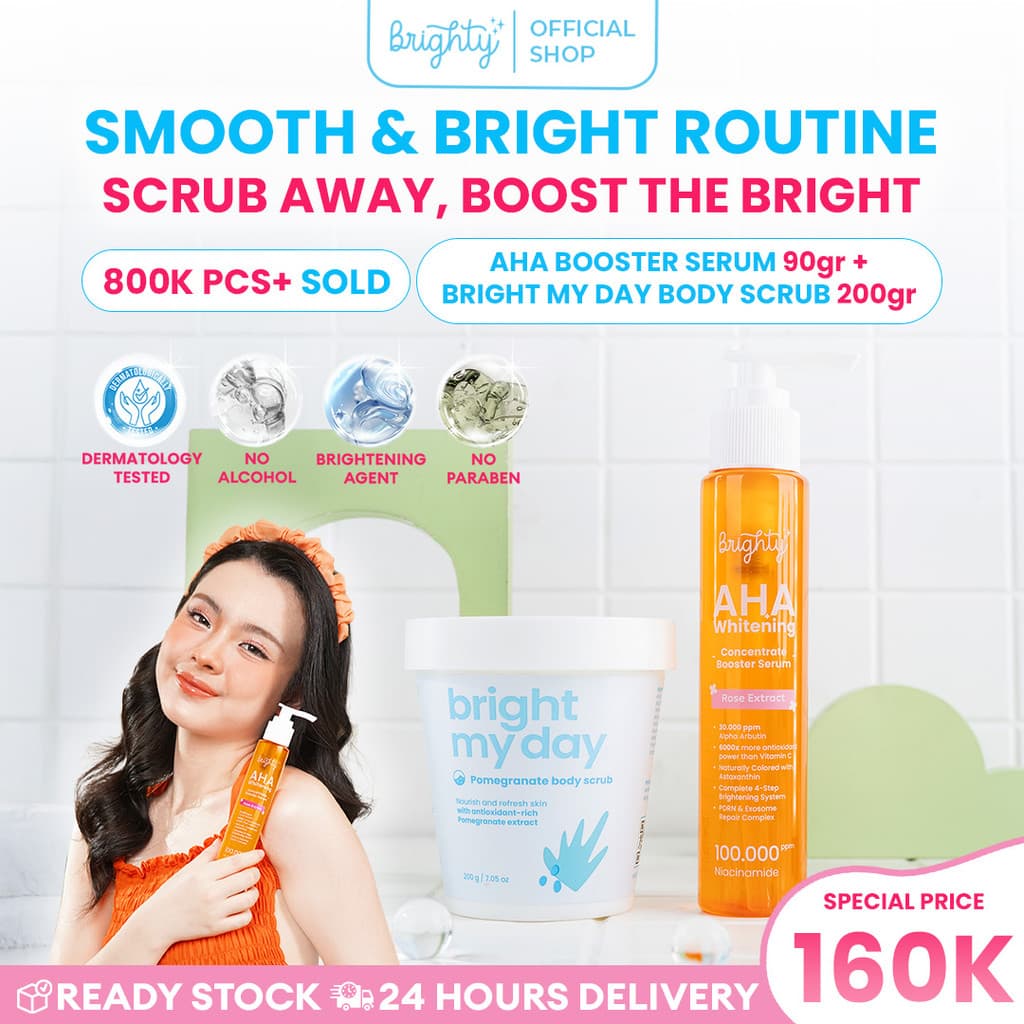 [BUNDLE] Brighty AHA Whitening Concentrate Booster Serum X Brighty Bright My Day Pomegranate Body Scrub Serum